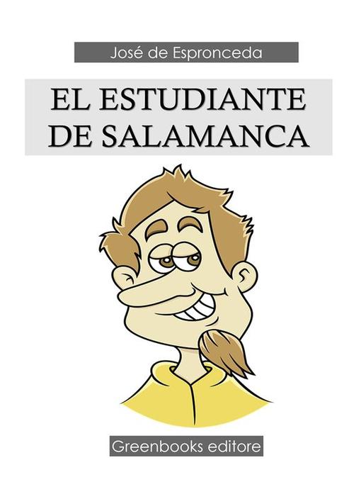 Title details for El estudiante de Salamanca by José De Espronceda - Available
